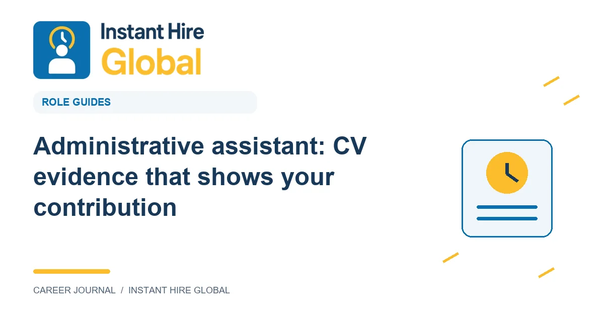 Administrative assistant: CV evidence that shows your contribution