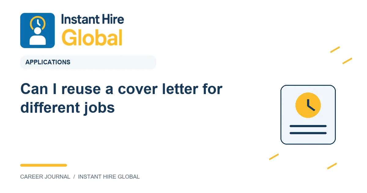 Can I reuse a cover letter for different jobs?