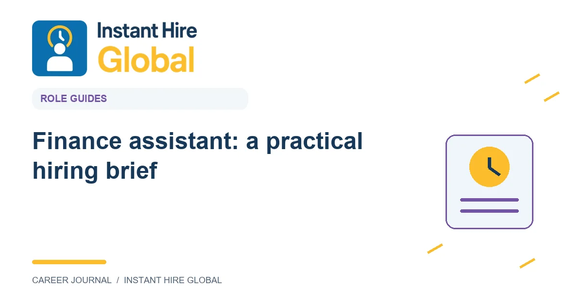 Finance assistant: a practical hiring brief