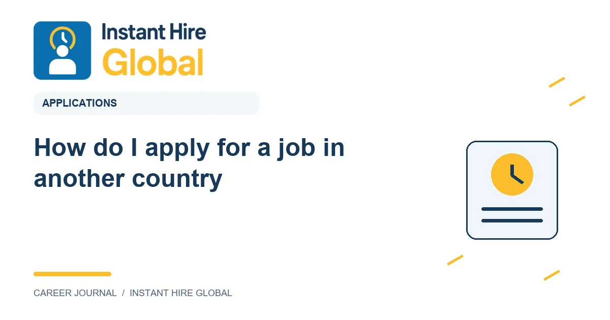 How do I apply for a job in another country?