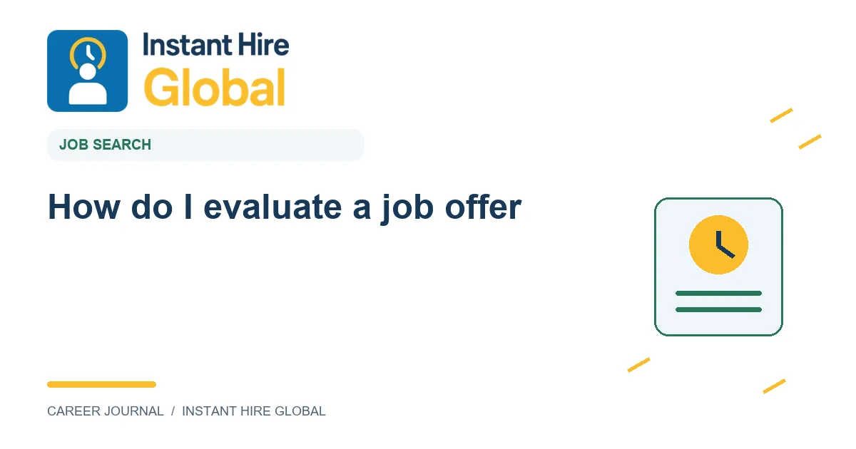 How do I evaluate a job offer?