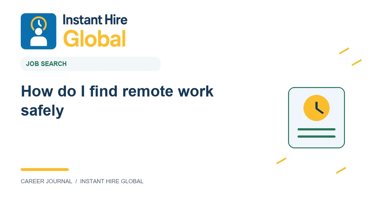 How do I find remote work safely?