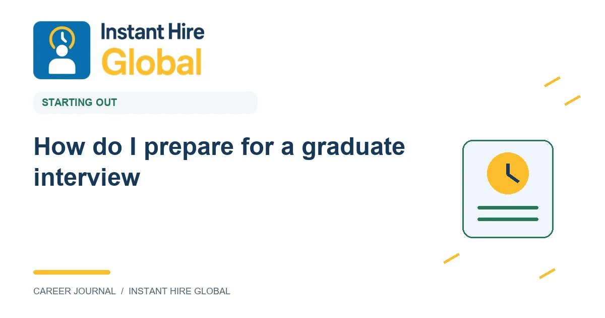 How do I prepare for a graduate interview?