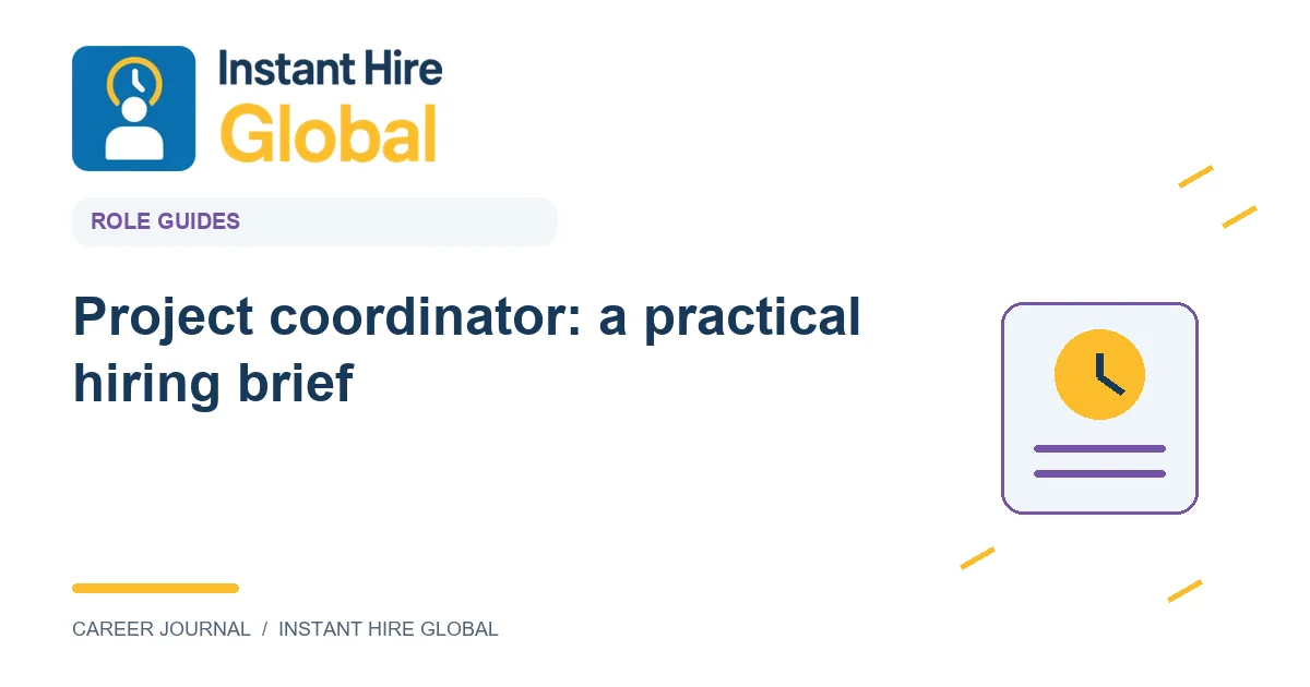 Project coordinator: a practical hiring brief