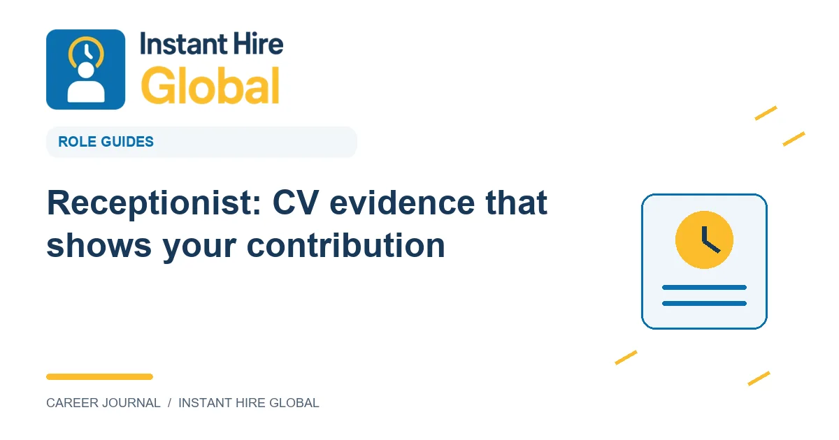 Receptionist: CV evidence that shows your contribution