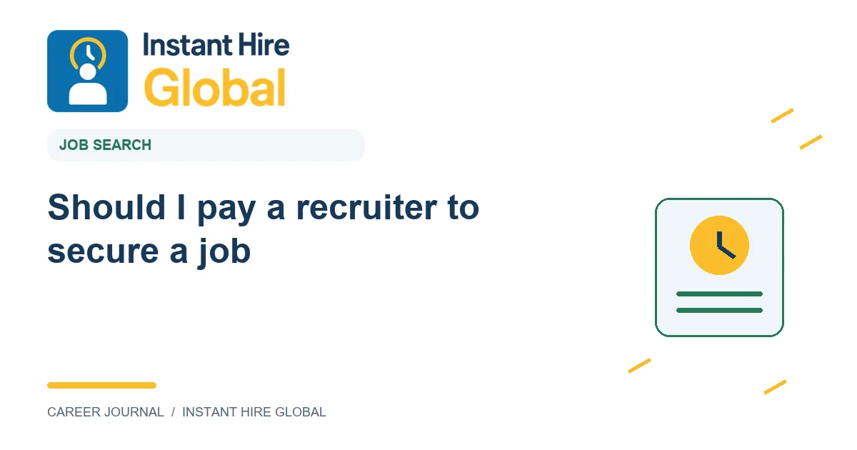 Should I pay a recruiter to secure a job?