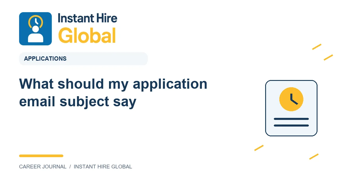 What should my application email subject say?